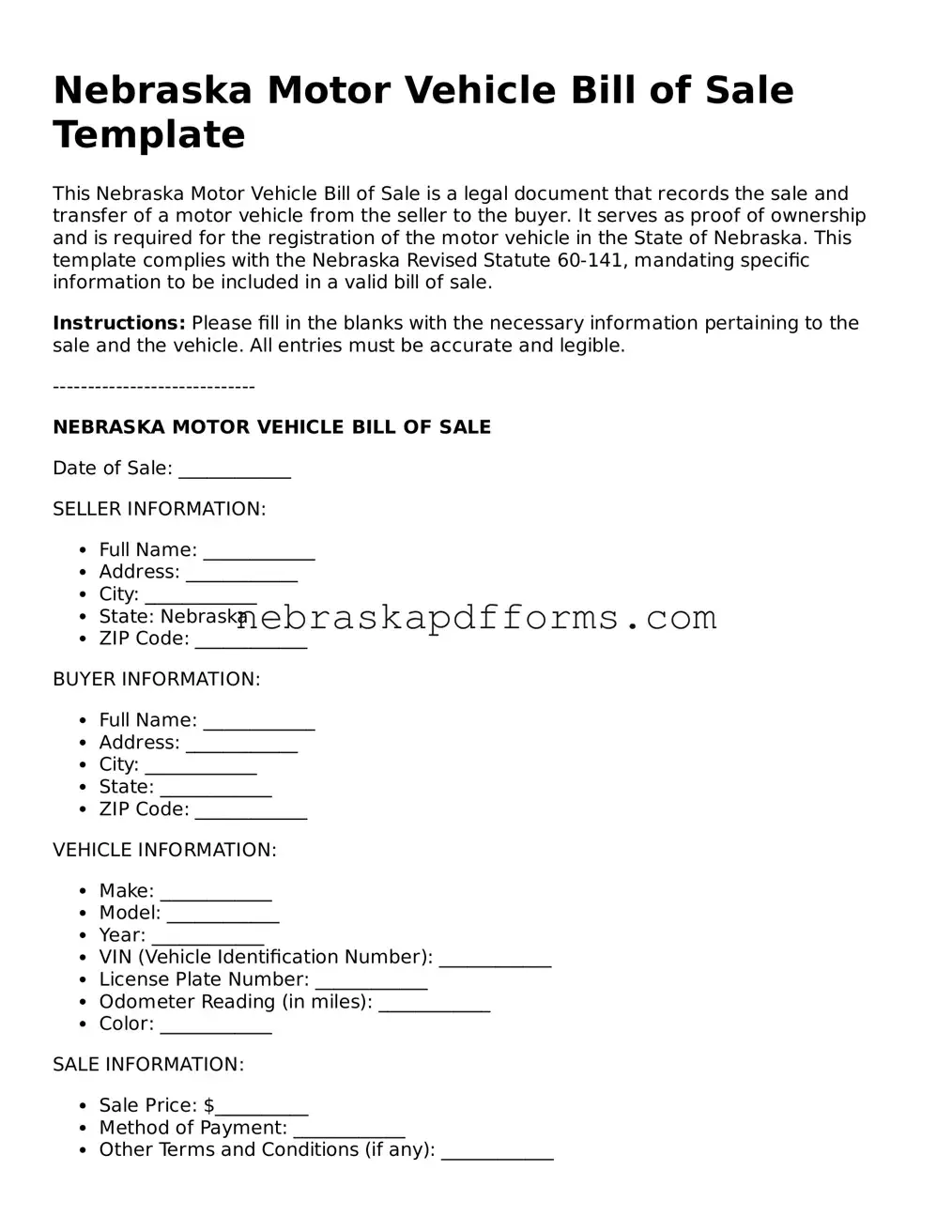 Attorney-Approved  Motor Vehicle Bill of Sale Document for Nebraska